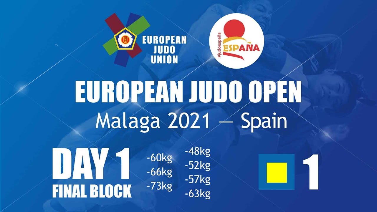DAY 1 FINAL - Tatami 1 - European Judo Open Malaga 2021 - Spain