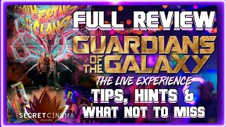 Secret Cinema: Guardians of the Galaxy - Gathering of the Clans. REVIEW, HINTS & WHAT NOT TO MISS