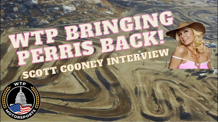 Scott Cooney Interview: WTP group is making Perris...