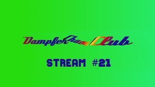 Livestream von DampferChaosClub #21 (Gast: Das Kraut)/(+ Guru)