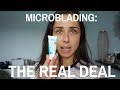 The Real Deal: My Day by Day Microblading Healing Experience