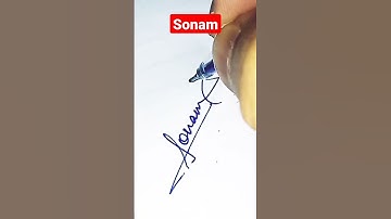 "Sonam" name signature #shorts #tranding #signature