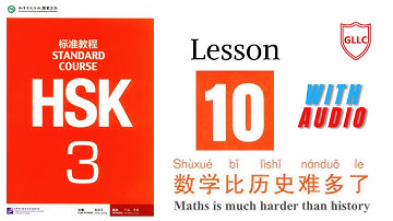 HSK 3 full book audio | HSK standard course 3 textbook | Lesson # 10 | Learn Chinese with GLLC