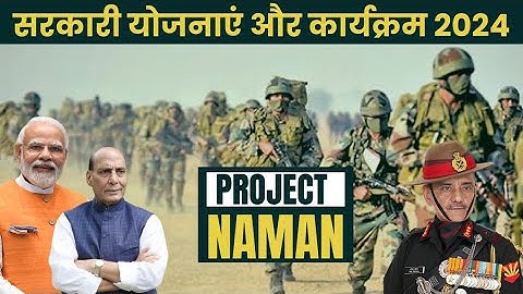 Government Schemes and Programs - 2024 | Project NAMAN | Kalpaksh IAS | UPSC