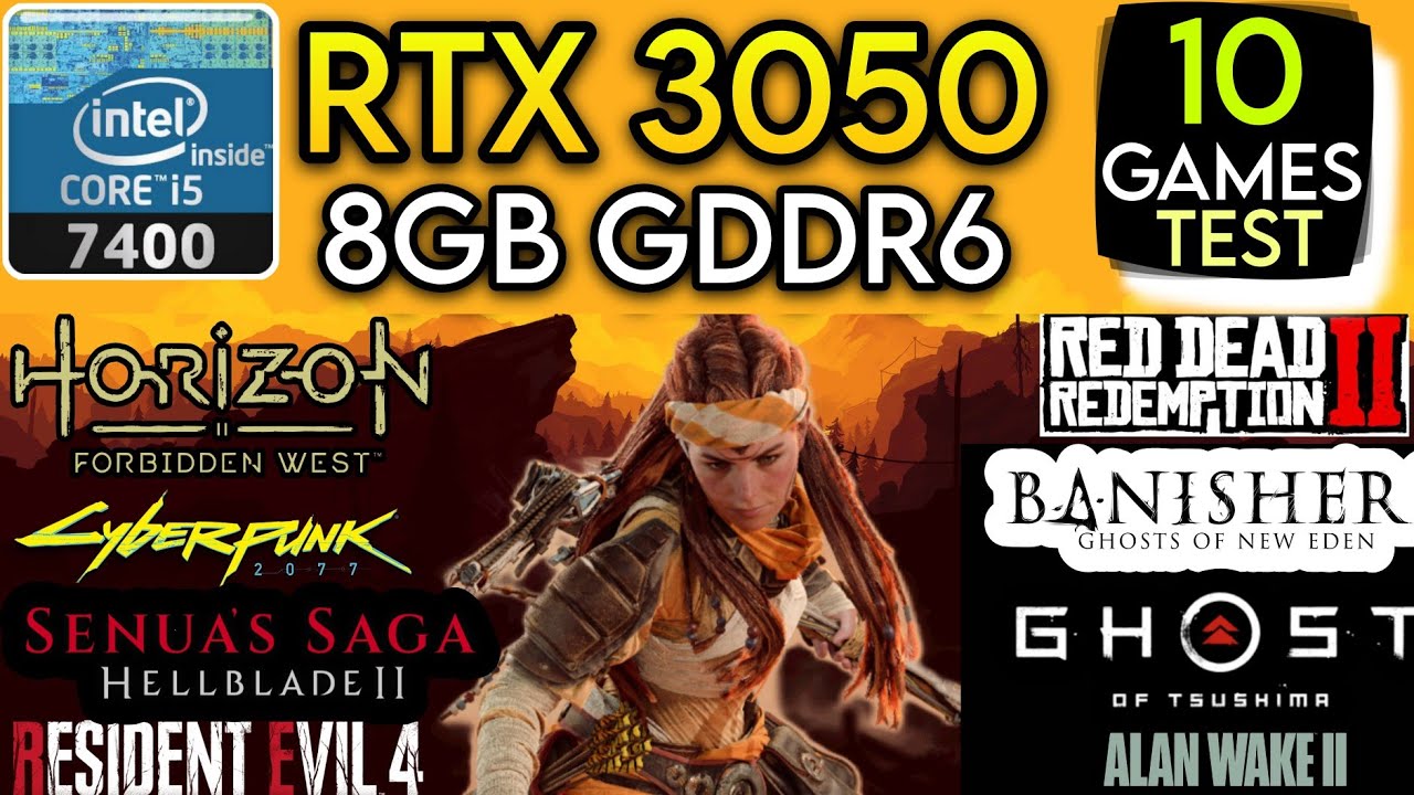 RTX 3050 + I5 7400 & 16GB Ram | Test In 10 Games ! - YouTube