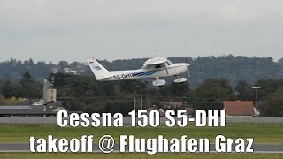 Cessna 150 takeoff @ Flughafen Graz | S5-DHI