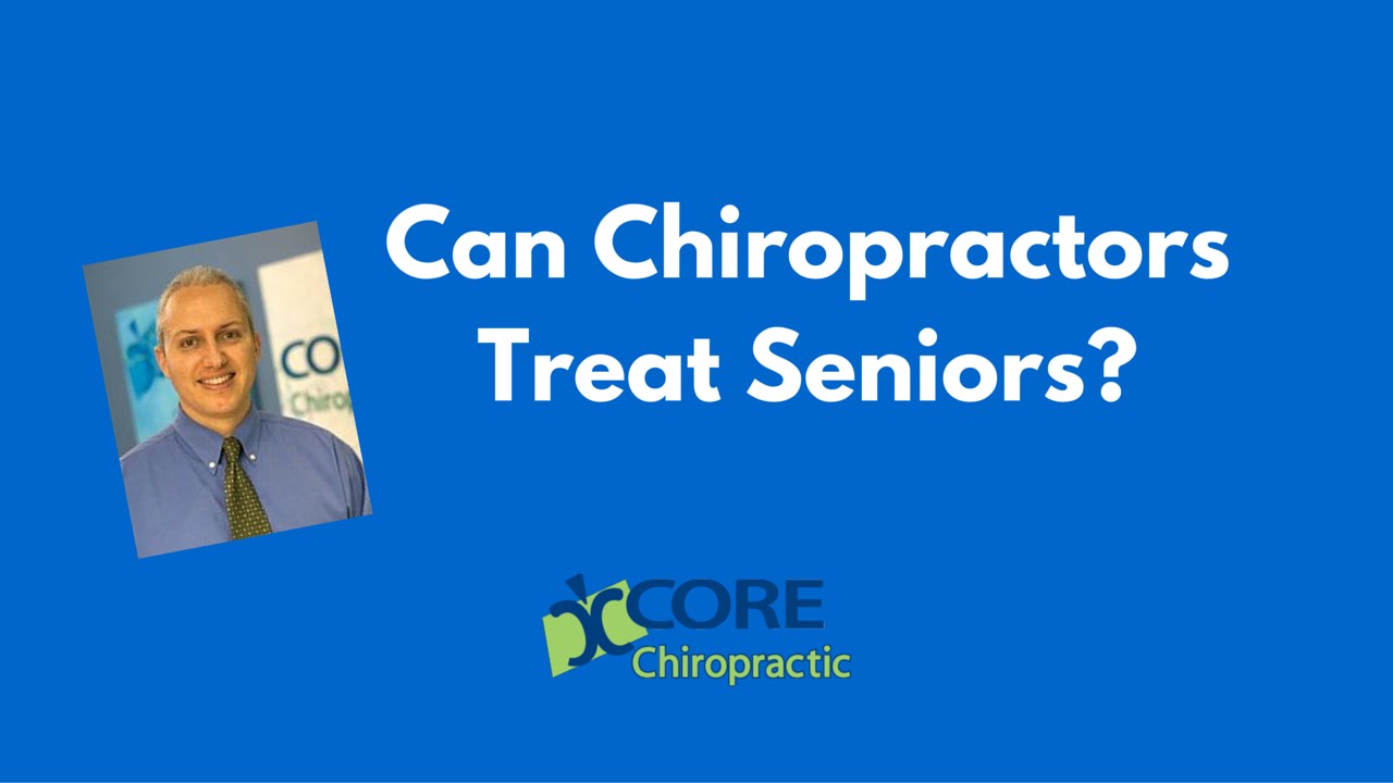 Houston Chiropractor - Can Chiropractors Treat Seniors?