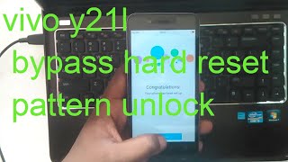 vivo y21l bypass hard reset pattern unlock vivo y21l bypass hard reset pattern unlock