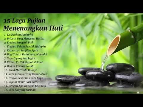 LAGU- LAGU ROHANI MENENANGKAN HATI