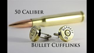 Making cool bullet cuff links from 50 Cal shells