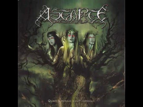 Astarte - Quod superius sicut inferius (Full Album)