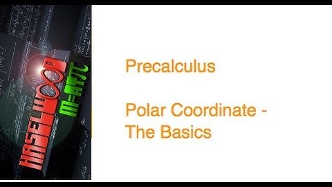 Precalculus - 6.4 Notes Example 1:  A Polar Coordinate Introduction