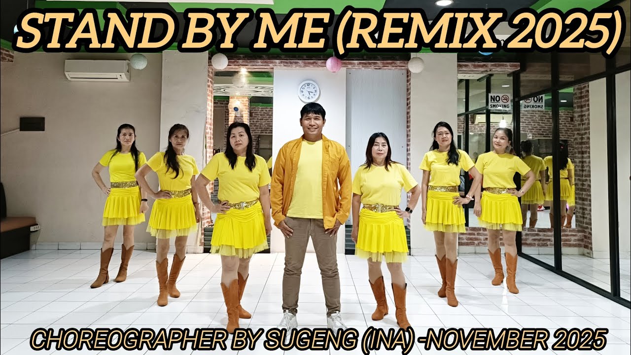 Stand By Me (Remix 2025)//Line Dance// Coach Sugeng//Sexygirl (Demo&Count)