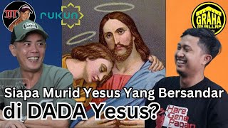 SIAPA MURID YESUS YANG BERSANDAR DI DADA YESUS?