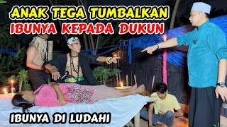 ANAK BIADAB TUMBALKAN IBUNYA KEPADA DUKUN PESUGIHAN