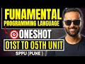 FUNDAMENTAL PROGRAMMING LANGUAGE |ONESHOT|SPPU|PRADEEP GIRI SIR