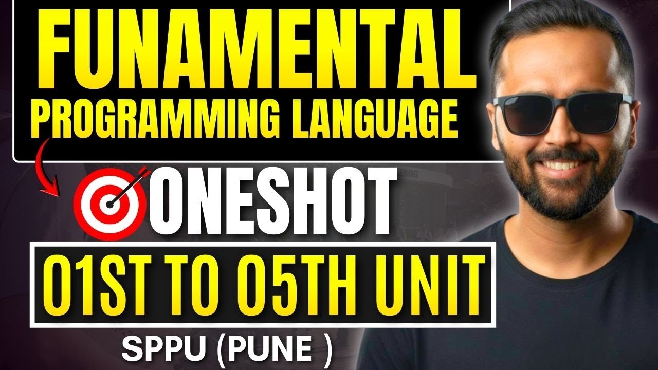 FUNDAMENTAL PROGRAMMING LANGUAGE |ONESHOT|SPPU|PRADEEP GIRI SIR