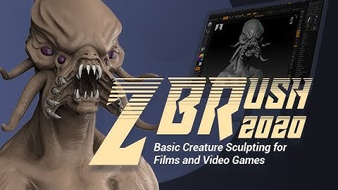Latest Zbrush 2020 Tutorial: Basic Creature Sculpting for Films and Video Games