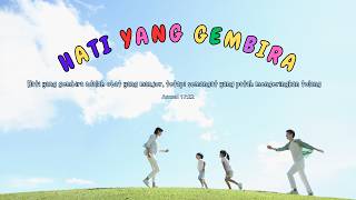 LAGU SEKOLAH MINGGU HATI YANG GEMBIRA || HATI YANG GEMBIRA ADALAH OBAT || LAGU DAN LIRIK