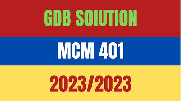 MCM 401 correct GDB  solution  2023 with vulearningpoint