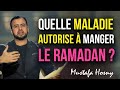 Quelles maladies autorisent  manger le ramadan   mustafa hosny