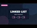 Linked List Basics Explained: Nodes, Pointers, and Memory 🔗