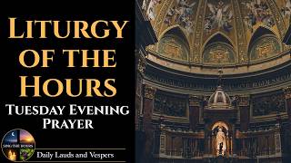Full Divine Office Vespers 8.25.26 | Tuesday Evening Prayer Guide