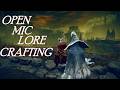 Open Mic Elden Ring Lore Crafting -12- 3/7/26