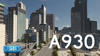 Cities Skylines Drive : Bakersfield Highway A930