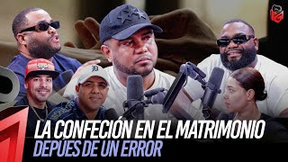 LA CONFECION EN EL MATRIMONIO DESPUES DE UN ERROR | PMG RADIO SHOW