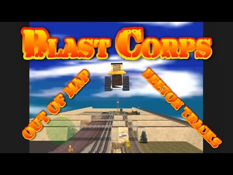 Blast Corps Glitch Out Of Map Beeton Tracks