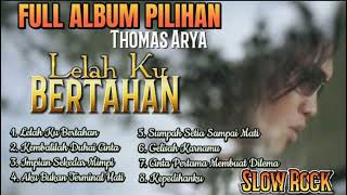 Thomas Arya - Lelah Ku Bertahan, Kembalilah Duhai Cinta, Impian Sekedar Mimpi || Album Terpopuler