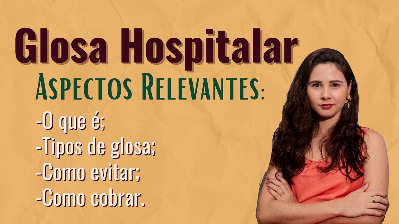 Aspectos Relevantes da Glosa Hospitalar