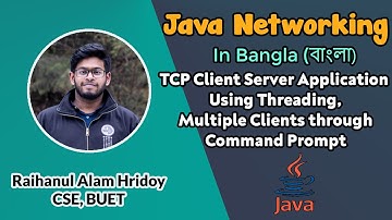 TCP Client Server Application in Java using Threading  (in Bangla বাংলা) | Java Networking