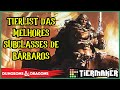 TIERLIST DAS MELHORES SUBCLASSES DE BÁRBAROS EM D&D 5E