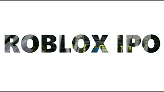ROBLOX IPO should we buy its stock?