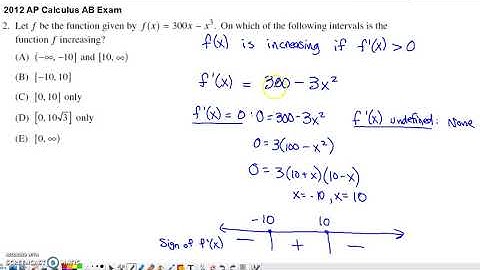 2012 AP Calculus AB Multiple Choice #2 - Where is f increasing?