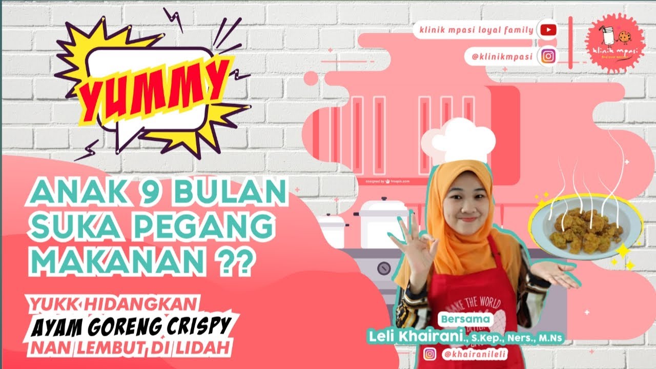 ANAK MPASI 9 BULAN SUKA PEGANG MAKANAN ? YUK HIDANGKAN AYAM GORENG CRISPY NAN LEMBUT DI LIDAH ...