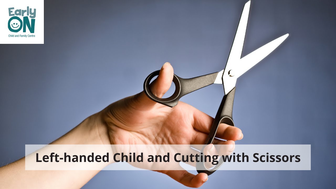 Left Handed Child and Cutting with Scissors! 