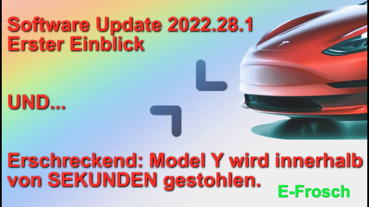 Software Update 28 Tesla Software-Update 2022.28.1 (deutsch) - YouTube