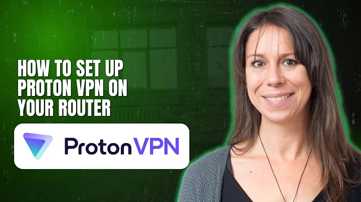 How to set up Proton VPN on your router