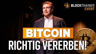 Bitcoin sicher vererben: Darauf kommt es an - Chris Seedor | Blocktrainer Event 2026