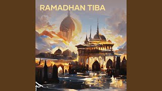 Ramadhan Tiba