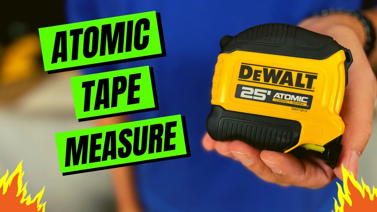 Dewalt Atomic 25' Tape Measure YouTube