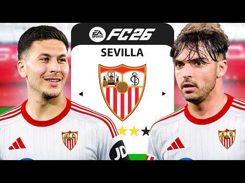 اعادة بناء اشبيلية فيفا 26 - بقيادة الرئيس راموس 🤯🔥 - FC26