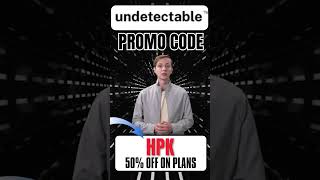 Undetectable AI Promo Code (HPK) – 50% Off Subscription