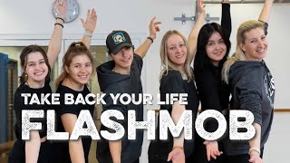 Take Back Your Life - Einfacher Flashmob zum Mittanzen fรผr Jung & Alt