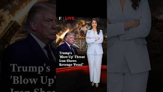 Trump's 'Blow Up' Threat Iran Shows Revenge 'Proof' | N18G