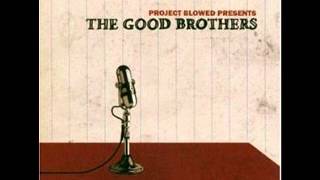 The Good Brothers - Aceyalone - Superstar with 2Mex, Abstract Rude, Busdriver, Phoenix Orion