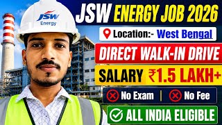 JSW Energy Recruitment 2026 | Walk-In Interview | BE/B.Tech Jobs | Salary ₹1.5 Lakh+